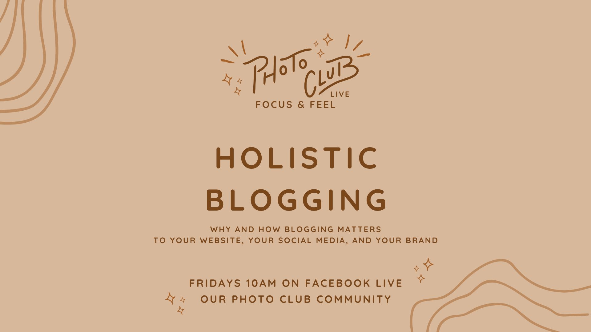 Holistic Blogging: A practical plan of blogging for photographers